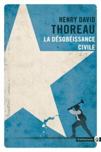 Couverture du livre la Désobéissance civile de Henry David Thoreau